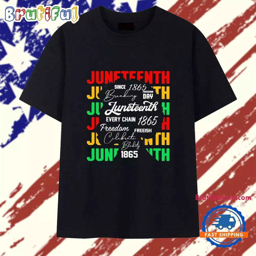 1865 Juneteenth T Shirt