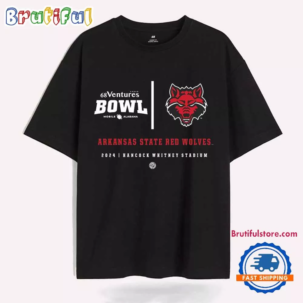 2024 68 Ventures Bowl Arkansas State Red Wolves Hancock Whitney Stadium T Shirt