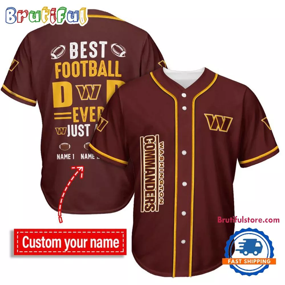 NFL Washington Commanders Best Dad Ever Baseball Jersey