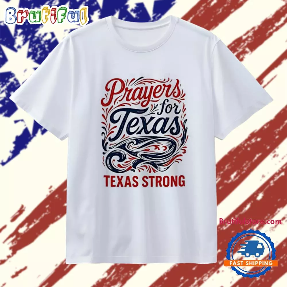 Support Texas Strong Flood Lone Star State T Shirt